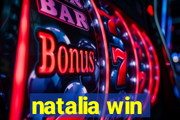 natalia win